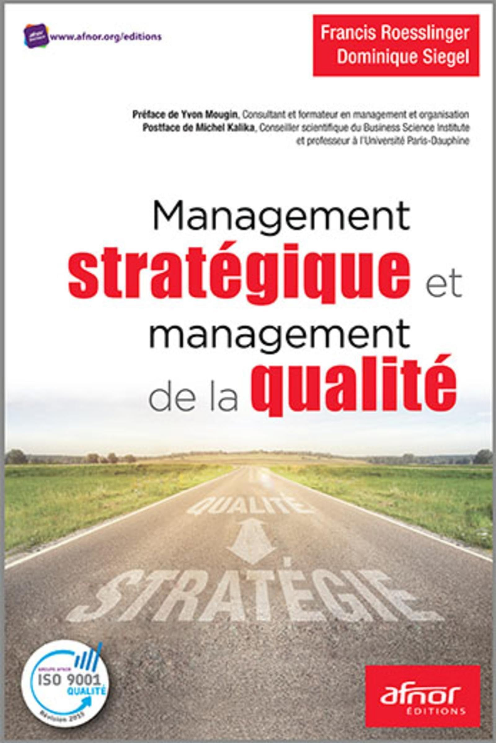 Management stratégique et management de la qualité : ISO 9001 : 2015