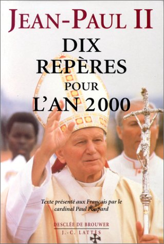 Dix repères pour l'an 2000