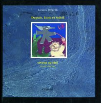Depuis, Lune et Soleil vivent au ciel