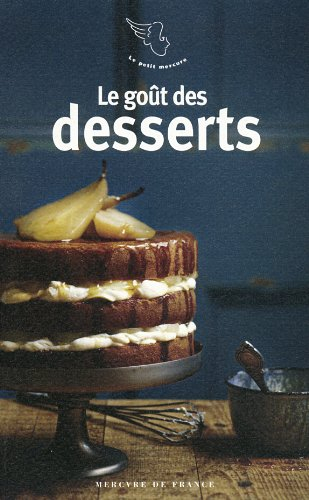 Le goût des desserts