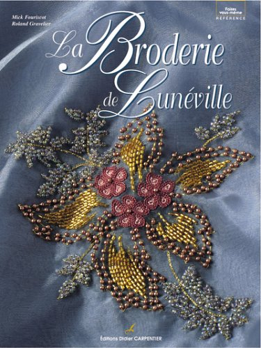 La broderie de Lunéville