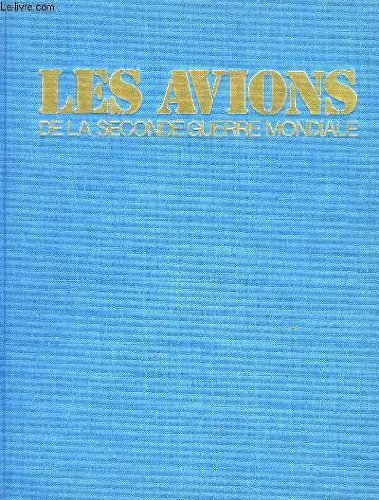 les avions de la seconde guerre mondiale
