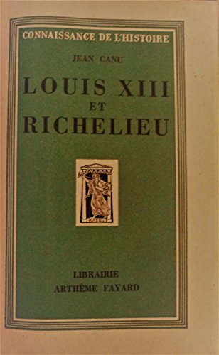 louis xiii et richelieu.