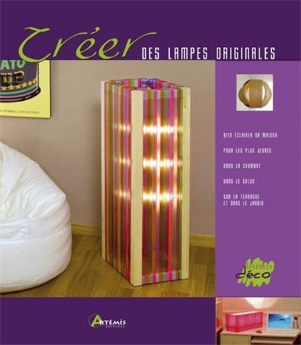 Créer des lampes originales