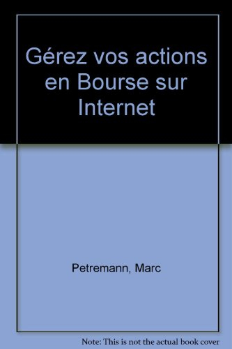 gérez vos actions en bourse sur internet