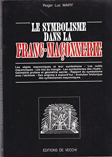 Le Symbolisme dans la franc-maçonnerie