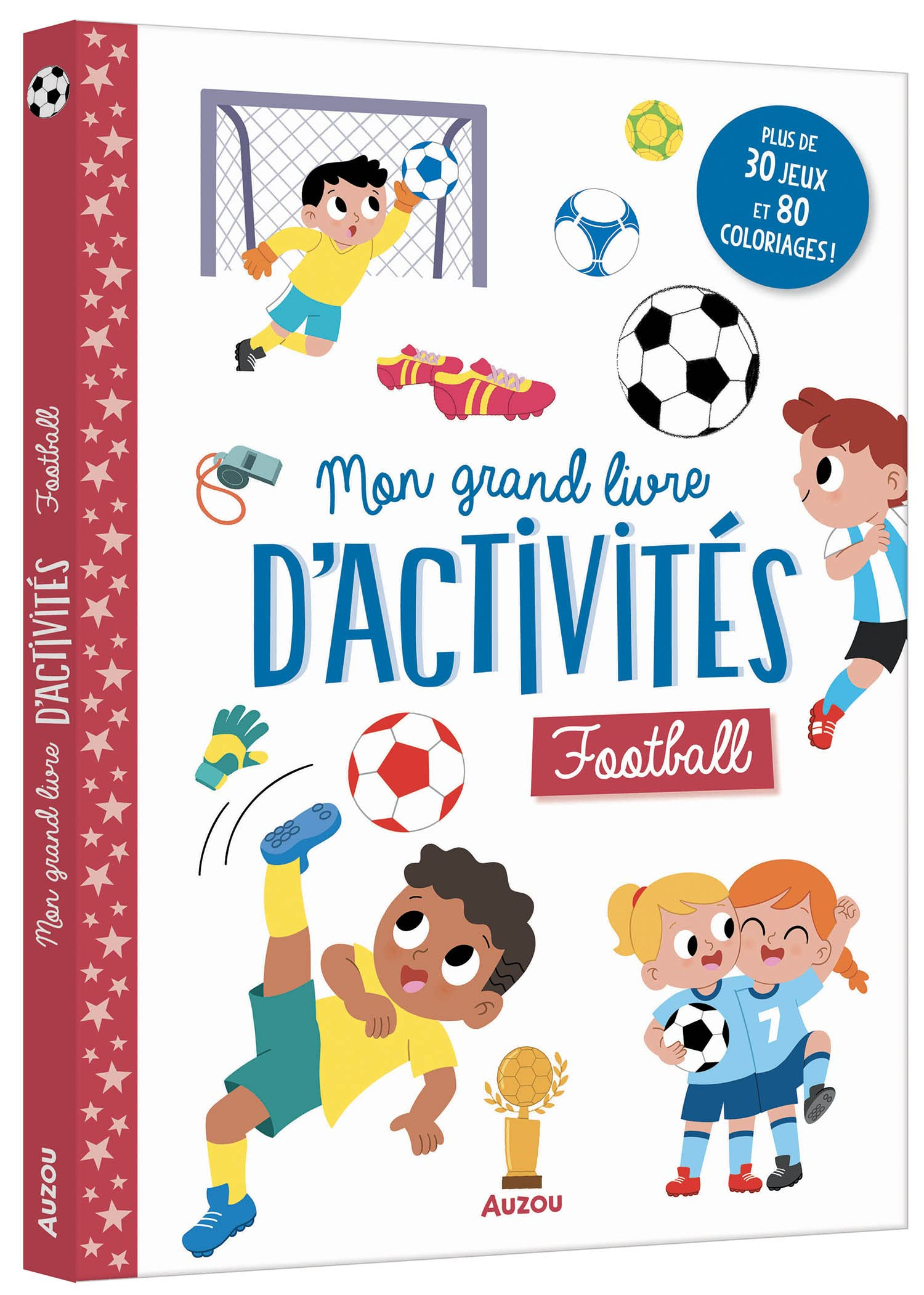 Football : mon grand livre d'activités : plus de 30 jeux et 80 coloriages !
