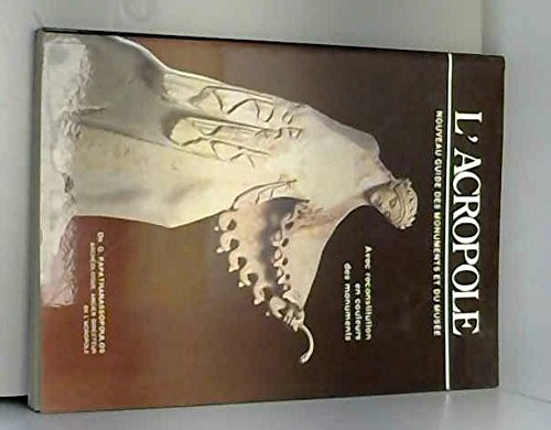 l' acropole - nouveau guide des monuments et du musée