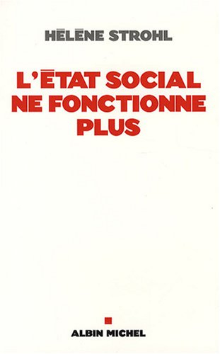 L'état social ne fonctionne plus