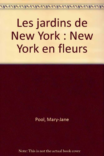 Les jardins de New York