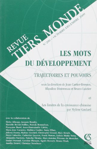 Tiers monde, n° 200. Les mots du développement : trajectoires et pouvoirs