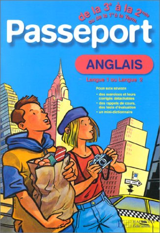 Passeport anglais de la 3e à la 2de ou de la 1re à la term. : langue 1 ou langue 2