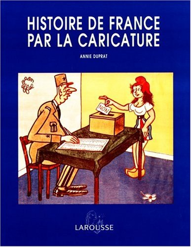l'histoire de france par la caricature