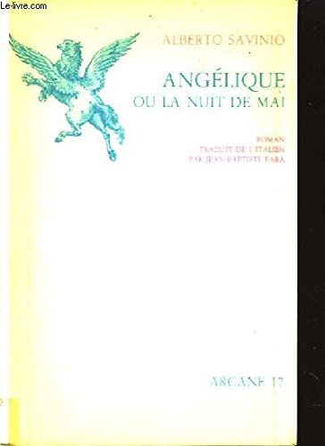 angélique ou la nuit de mai (l'hippogriffe)