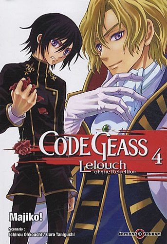 Code Geass : Lelouch of the rebellion. Vol. 4