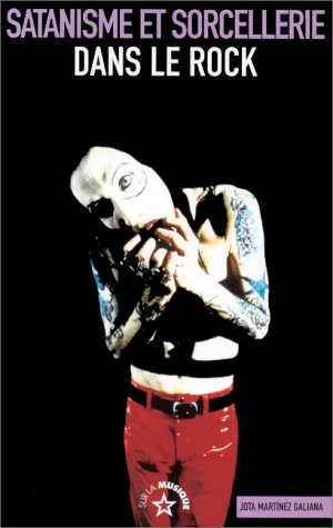 Satanisme et sorcellerie dans le rock