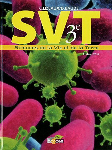 SVT, sciences de la vie et de la Terre 3e : petit format