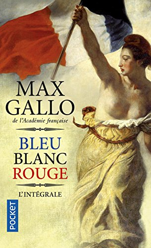 Bleu, blanc, rouge : l'intégrale
