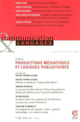Communication & langages, n° 143. Médias et publicité : du glissement de la publicité vers le rédact