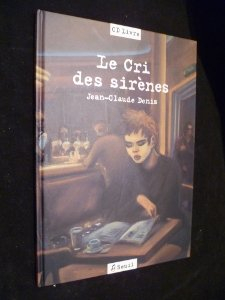 Le cri des sirènes