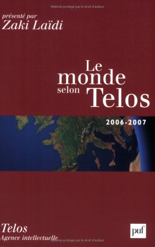 Le monde selon Telos : 2006-2007