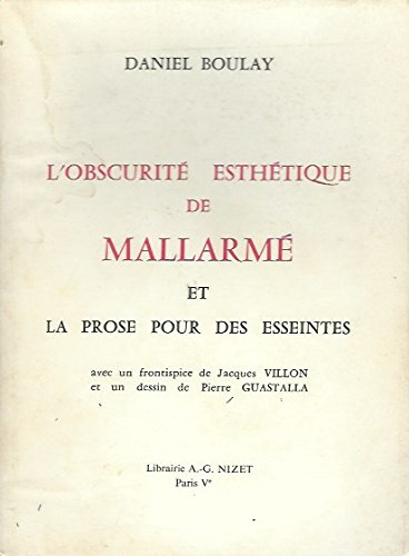 l'obscurité esthétique de mallarmé et la prose pour des esseintes