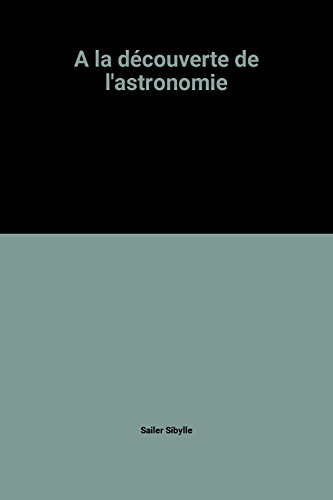 A la découverte de l'astronomie