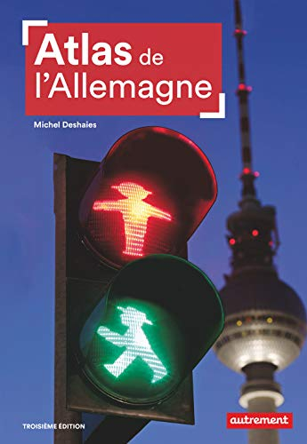Atlas de l'Allemagne : les contrastes d'une puissance en mutation