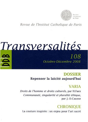 Transversalités, n° 108. Repenser la laïcité aujourd'hui