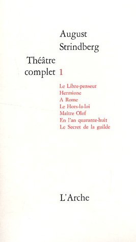 Théâtre complet. Vol. 1