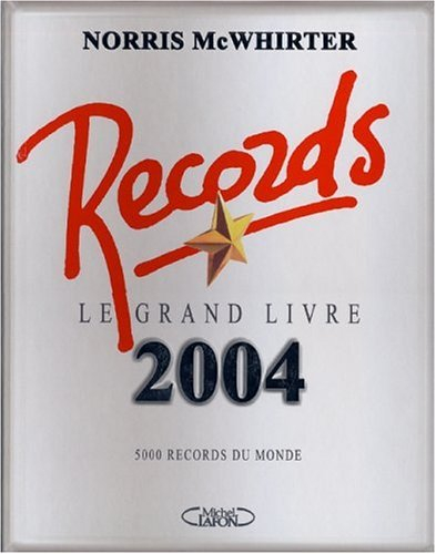 le livre des records 2004