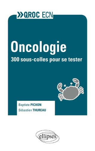 Oncologie : 300 sous-colles pour se tester