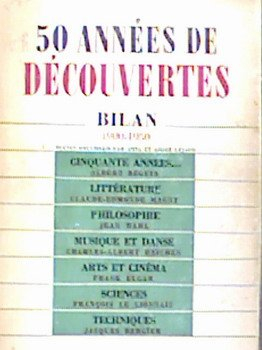 50 années de découvertes : bilan 1900-1950
