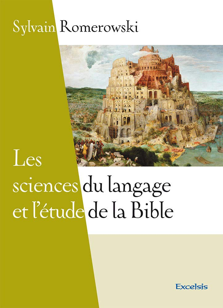 Les sciences du langage et l'étude de la Bible
