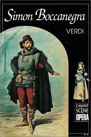 Avant-scène opéra (L'), n° 19. Simon Boccanegra