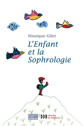 L'enfant et la sophrologie