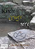 Blanche magie noire