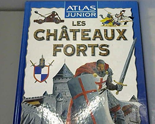 les châteaux forts