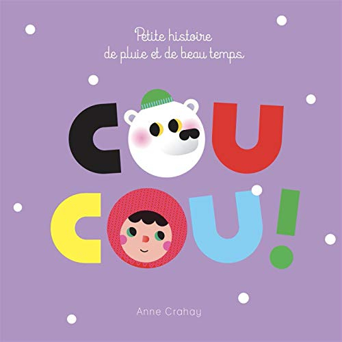 Coucou ! : petite histoire de pluie et de beau temps