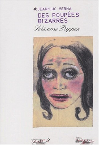 des poupées bizarres : edition bilingue français-allemand