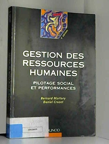 Gestion des ressources humaines : pilotage social et performances