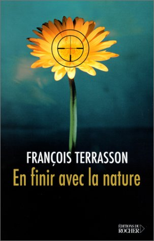 En finir avec la nature