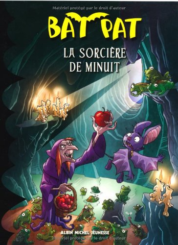Bat Pat. Vol. 2. La sorcière de minuit