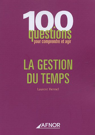 La gestion du temps