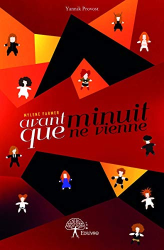 Mylène Farmer - Avant que minuit ne vienne