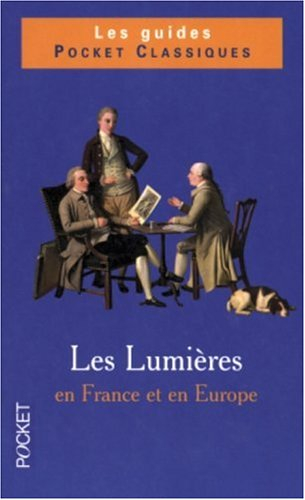 Les Lumières en France et en Europe