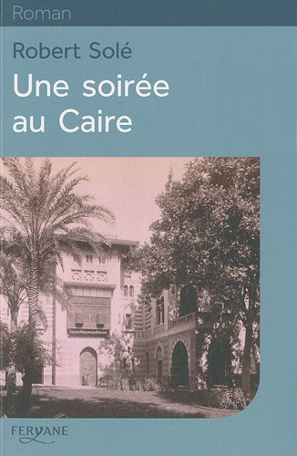 Une soirée au Caire