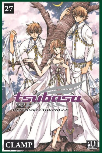 Tsubasa : reservoir chronicle. Vol. 27