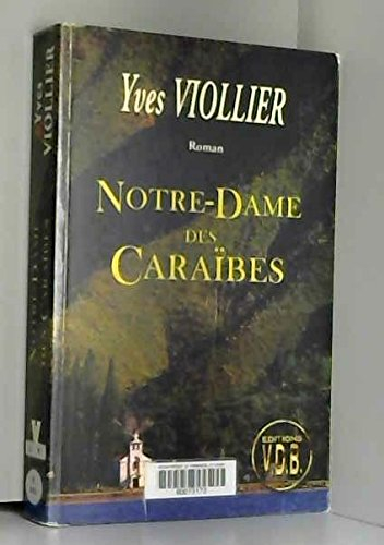 notre-dame des caraïbes