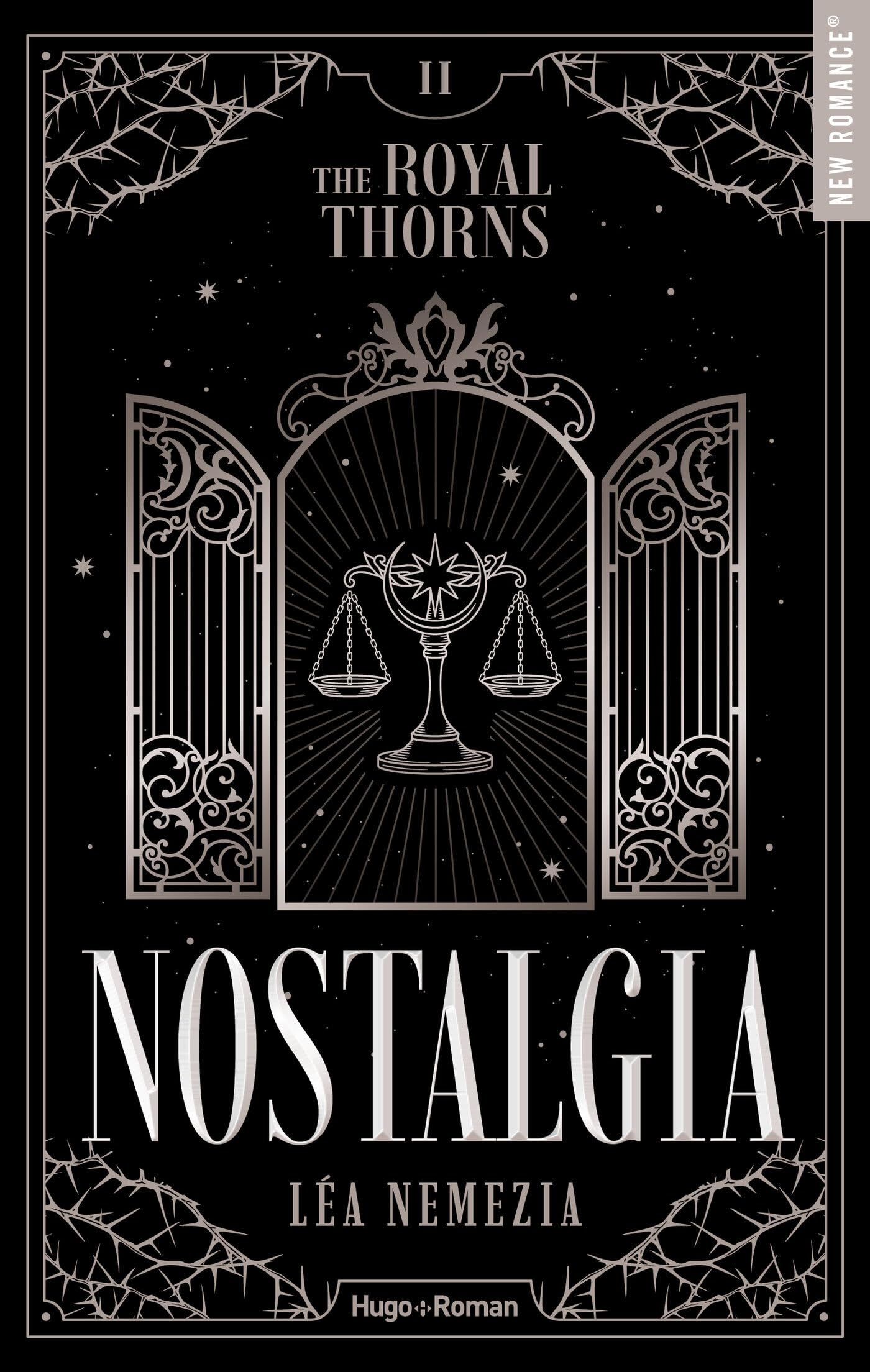 The royal thorns. Vol. 2. Nostalgia